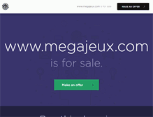 Tablet Screenshot of megajeux.com